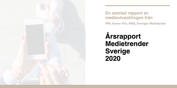 Årsrapport Medietrender Sverige 2020