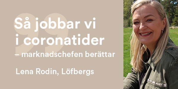 ”Så jobbar vi i coronatider” – marknadschefen berättar